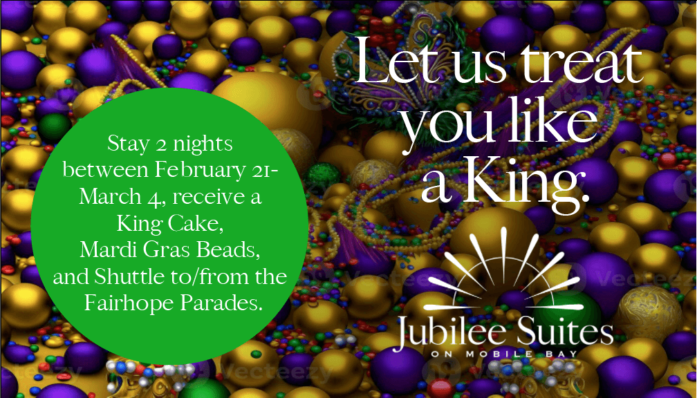 Promo for Mardi Gras at Jubilee Suites in Fairhope, AL Promo for Mardi Gras at Jubilee Suites in Fairhope, AL